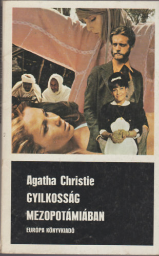 Agatha Christie: Gyilkosság Mezopotámiában