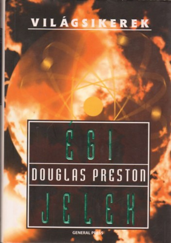 Douglas Preston: Égi jelek