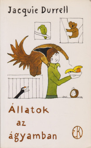 Jacquie Durrell: Állatok az ágyamban