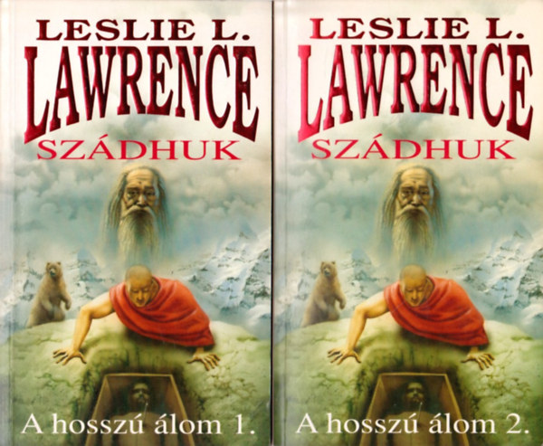 Leslie L. Lawrence: Szádhuk - A hosszú álom I-II.