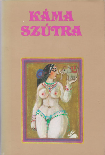 Vátszjájana: Káma-Szútra A szerelem tankönyve