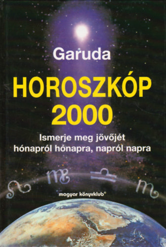 Garuda: Garuda Horoszkóp 2000