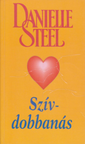 Danielle Steel: Szívdobbanás