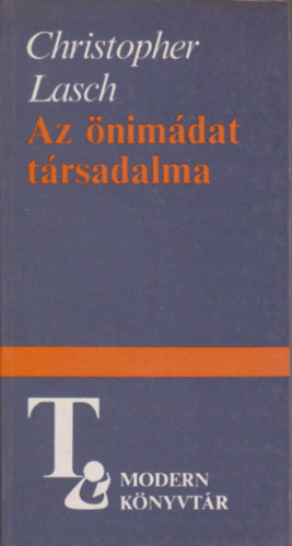 Christopher Lasch: Az önimádat társadalma