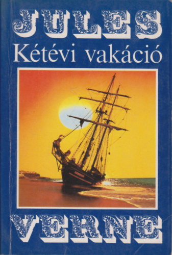 Jules Verne: Kétévi vakáció