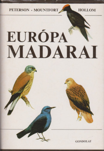Peterson-Mountfort-Hollom: Európa madarai
