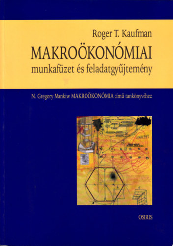 Roger T. Kaufman: Makroökonómiai munkafüzet és feladatgyűjtemény