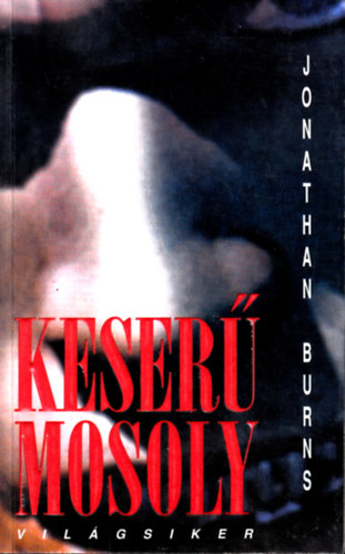 Jonathan Burns: Keserű mosoly