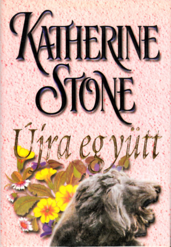 Katherine Stone: Újra együtt