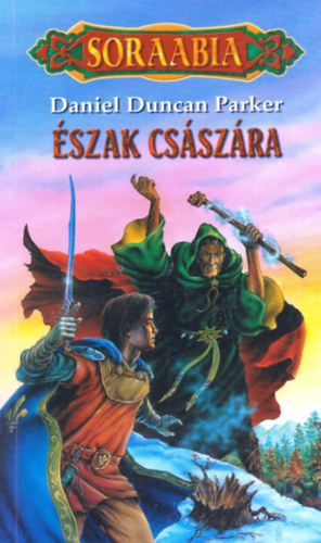 Daniel Duncan Parker: Észak császára