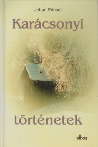 Johan Frinsel: Karácsonyi történetek