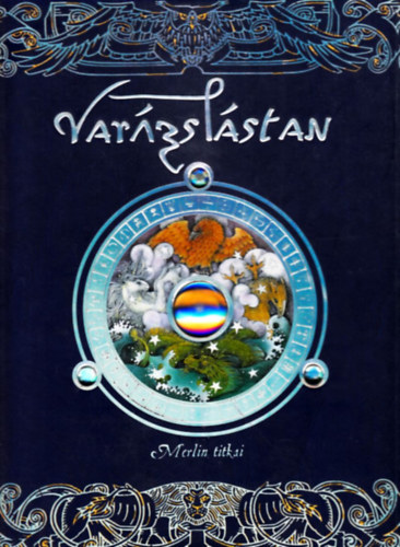 : Varázslástan - Merlin titkai