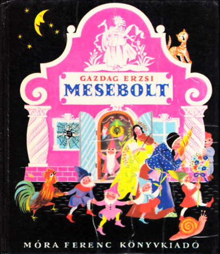 Gazdag Erzsi: Mesebolt