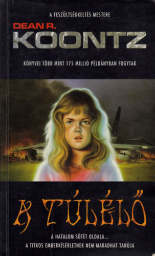 Dean R. Koontz: A túlélő