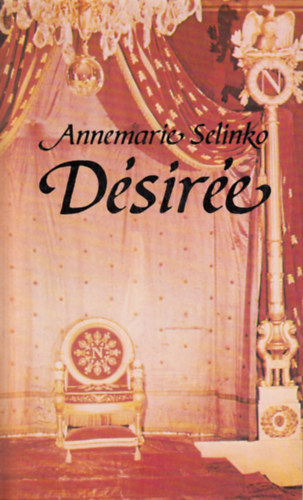 Annemarie Selinko: Désirée