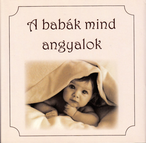 : A babák mind angyalok