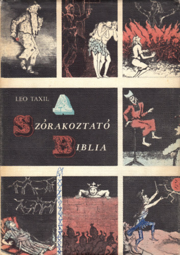 Léo Taxil: A szórakoztató Biblia