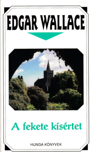 Edgar Wallace: A fekete kísértet