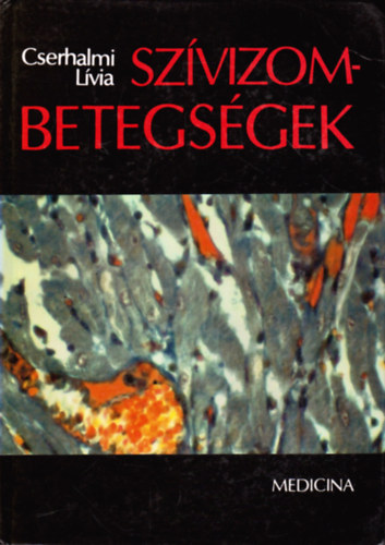 Cserhalmi Lívia: Szívizombetegségek