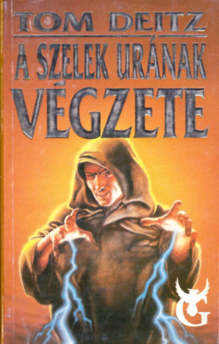 Tom Deitz: A Szelek Urának végzete