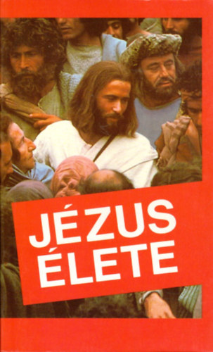 : Jézus élete (Lukács evangéliuma alapján)