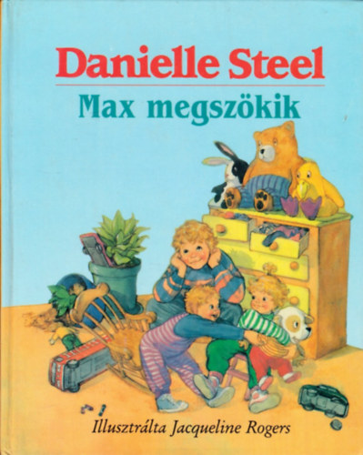 Danielle Steel: Max megszökik