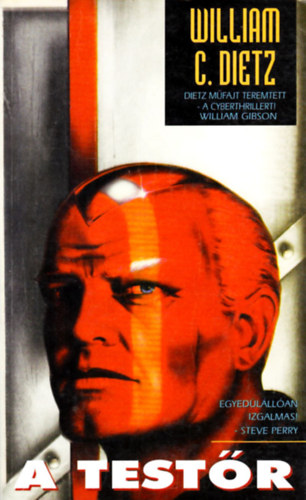 William C. Dietz: A testőr (cyberthriller)