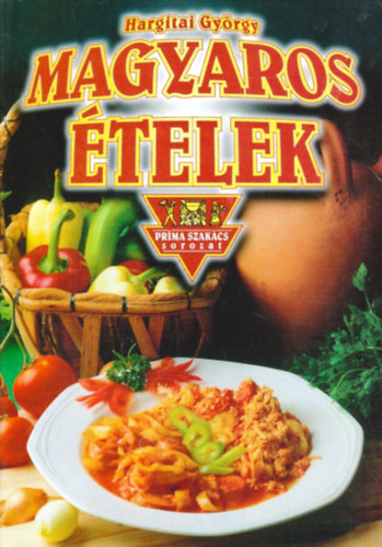 Hargitai György: Magyaros ételek