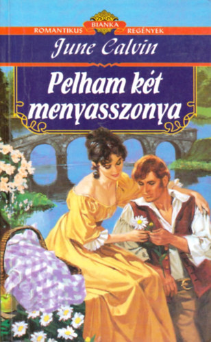 June Calvin: Pelham két menyasszonya