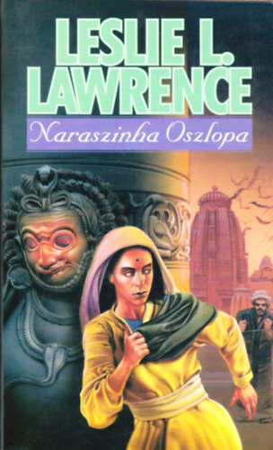 Leslie L. Lawrence: Naraszinha oszlopa