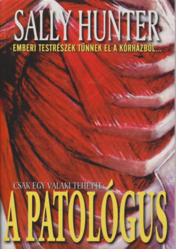 Sally Hunter: A patológus