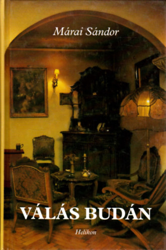 Márai Sándor: Válás Budán