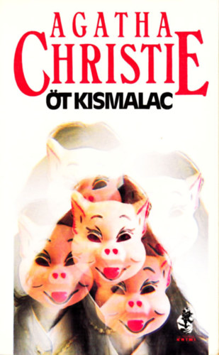 Agatha Christie: Öt kismalac