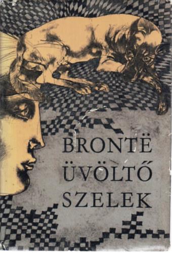 Emily Brontë: Üvöltő szelek