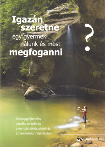 Simonyi Gyula (szerk.): Igazán szeretne egy gyermek nálunk és most megfoganni?