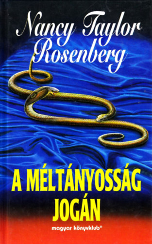 Nancy Taylor Rosenberg: A méltányosság jogán