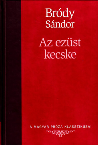 Bródy Sándor: Az ezüst kecske