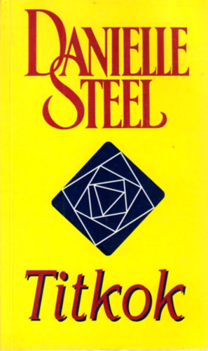 Danielle Steel: Titkok