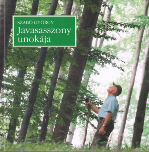 Szabó György: Javasasszony unokája