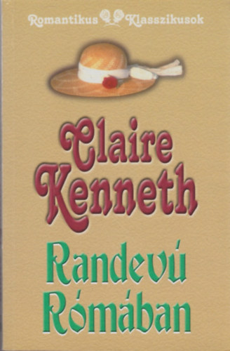 Claire Kenneth: Randevú Rómában