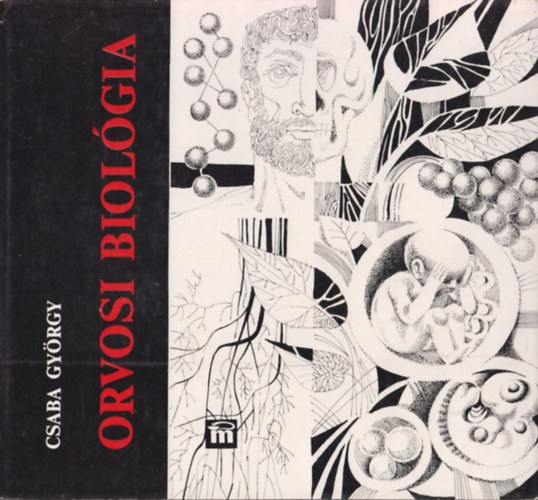 Csaba György: Orvosi biológia