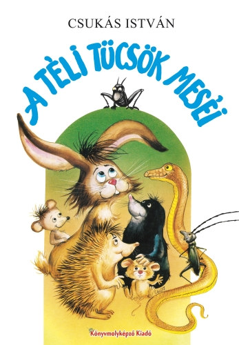Csukás István: A téli tücsök meséi