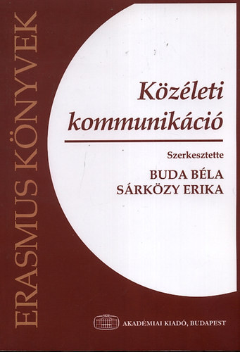 Buda Béla - Sárközy Erika (szerk.): Közéleti kommunikáció