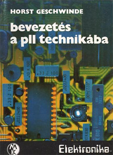 Horst Geschwinde: Bevezetés a PLL technikába