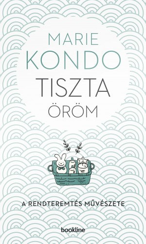 Marie Kondo: Tiszta öröm