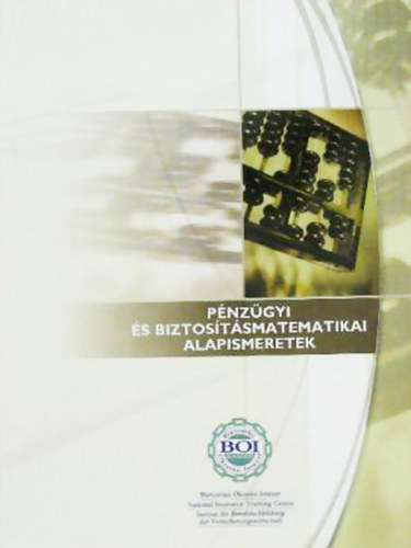 H. Richter Mária - Korándi Márta: Pénzügyi és biztosításmatematikai alapismeretek