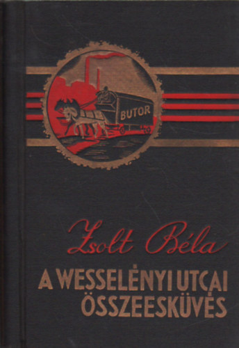 Zsolt Béla: A Wesselényi utcai összeesküvés