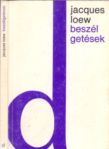 Jacques Loew: Beszélgetések 