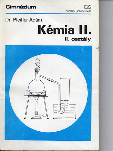 Dr. Pfeiffer Ádám: Kémia II.