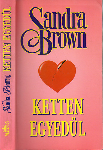 Sandra Brown: Ketten egyedül